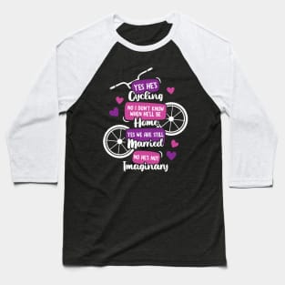 Funny Cyclist's Wife Gift Baseball T-Shirt